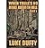 [ WHEN THERE'S NO MORE ROOM IN HELL: A ZOMBIE NOVEL ] By Duffy, Luke ( Author) 2012 [ Paperback ]