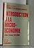 Introduction à la microéconomie (Collection Économie et statistiques avancées) (French Edition)