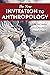 The New Invitation to Anthropology by Luke Eric Lassiter