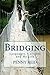 Bridging by Penny Reid (2015-11-12)