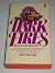 Dark Fires