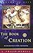 The Book of Creation: An Introduction to Celtic Spirituality by J. Philip Newell (1999-11-01)