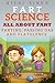 Fart Science: All About Fart: Farting, Passing Gas And Flatulence by Nishi Singh (2015-11-10)