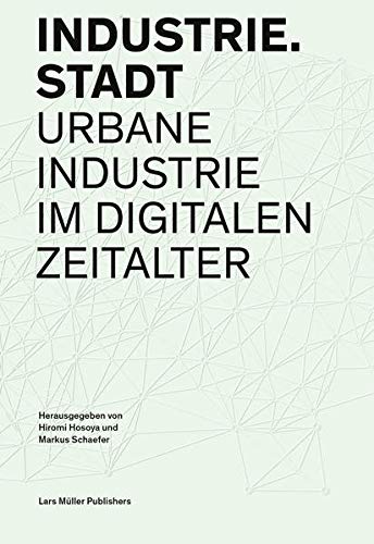 Industrie.Stadt (Paperback)