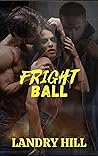 Fright Ball (The Fright Series)