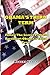 Obama's Third Term: Follow President Obama's Secret Path To A Third Term by Robert Urban M.D. (2013-03-19)