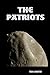 The Patriots