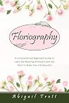 Floriography: A C...