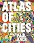 [Atlas of Cities] [Author: x] [August, 2014]