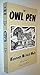 The Owl Pen by Kenneth McNeill Wells (1995-11-06)