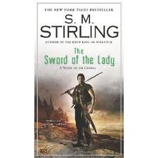 The Sword of the Lady (Change Series) Publisher: Roc; Reprint edition