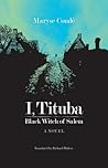 I, Tituba, Black ...