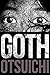 Goth by Otsuichi (2015-08-18)