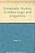 Universals: Studies in Indian Logic and Linguistics by Frits Staal (1988-09-30)