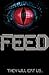 Feed by Howes, M. J. (2014) Paperback
