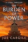 The Burden of Power (Blake County Legal Thriller #4)