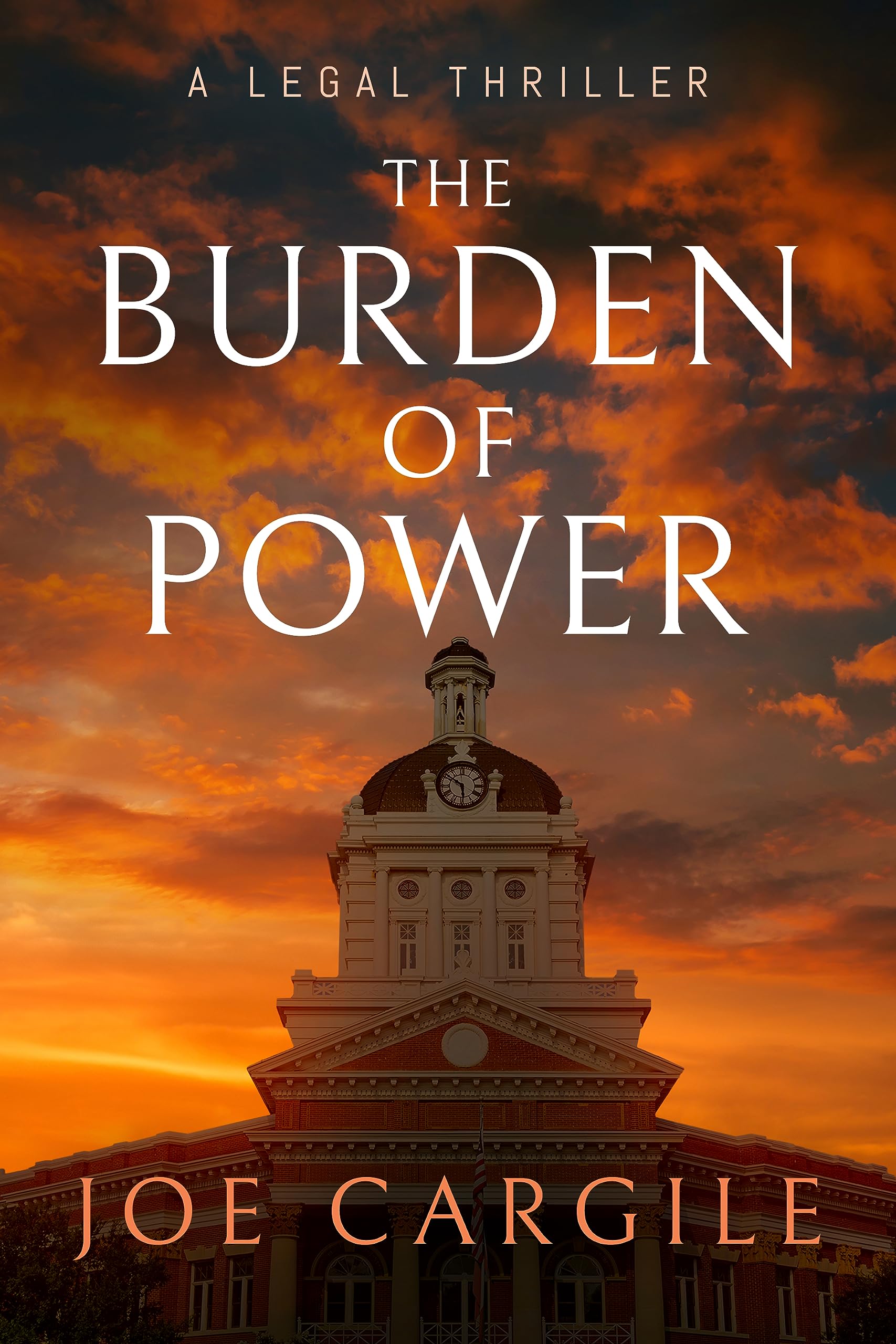 The Burden of Power (Blake County Legal Thriller #4)