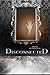 Disconnected by Sara Davis (2016-02-01)
