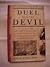 Rare DUEL WITH THE DEVIL: HAMILTON BURR TAKE ON AMERICAS FIRST MURDER MYSTERY [Hardcover] Paul Collins