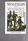 Minefields and miniskirts by Siobhán McHugh