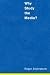 SILVERSTONE: WHY STUDY THE (P) MEDIA? by Roger Silverstone (1999-12-13)