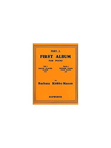 Barbara Kirkby-Mason: Part 1: First Album for Piano by Barbar Kirkby-Mason (1998-03-04)