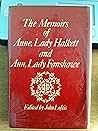 The Memoirs of Anne, Lady Halkett, and Ann, Lady Fanshawe