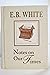 Notes on Our Times by E.B. White