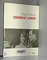 Comment aimer Comment aimer