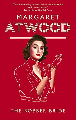 The Robber Bride by Margaret Atwood (13-Oct-1994) Paperback