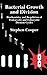 Bacterial Growth and Division: Biochemistry and Regulation of Prokaryotic and Eukaryotic Division Cycles by Stephen Cooper (1991-03-12)