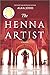 NEW-The Henna Artist: A Novel (The Jaipur Trilogy, 1)