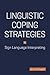 Jemina Napier: Linguistic Coping Strategies in Sign Language Interpreting (Hardcover); 2016 Edition