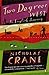 Two Degrees West: An English Journey by Nicholas Crane (29-Jun-2000) Paperback
