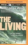 The Living by Mat...