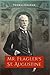 Mr. Flagler's St. Augustine (A Florida Quincentennial Book)