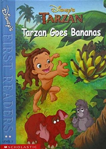Tarzan Goes Bananas (Disney's First Readers--Level 2)