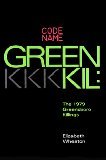 Codename Greenkil: The 1979 Greensboro Killings (Hardcover)