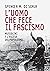 L'uomo che fece il fascismo