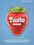 Taste Britain: A Food Lover's Travel Guide by Simon Heptinstall, Susan Griffith, Lesley Anne Rose, Kate Ja (2010) Paperback