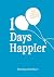 100 Days Happier by Domoniq...