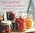 Preserves and Pickles by Gloria Nicol (10-Mar-2011) Hardcover by Gloria Nicol