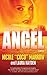 Angel by Nicole "Coco" Marrow (July 31,2012)