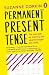 Permanent Present Tense by Suzanne Corkin
