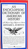 An Encyclopedic Dictionary of American History