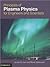 Principles of Plasma Physics for Engineers and Scientists