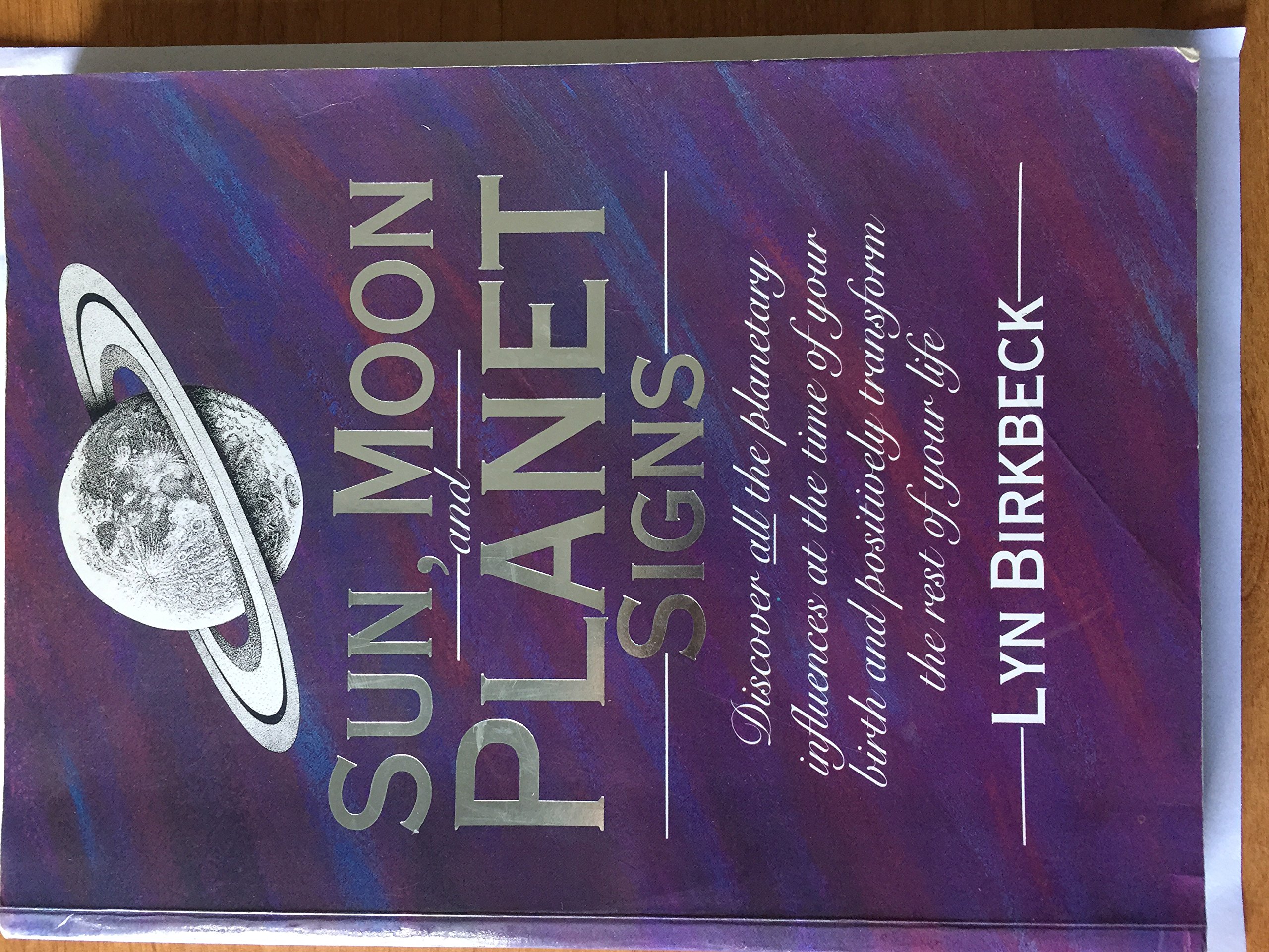 Sun, Moon and Planet Signs: A Guide to Self-discovery and Transformation (Paperback)