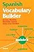 Spanish Vocabulary Builder