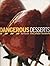 Dangerous Desserts by Orlando Murrin (2004-03-02)