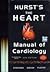 Hurst's The Heart Manual Of Cardiology